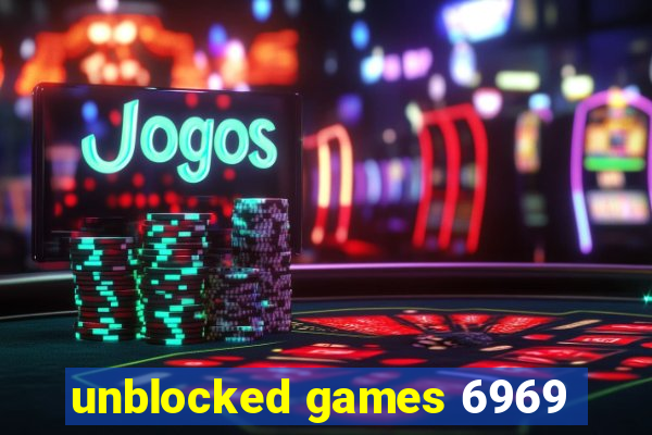 unblocked games 6969